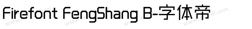 Firefont FengShang B字体转换